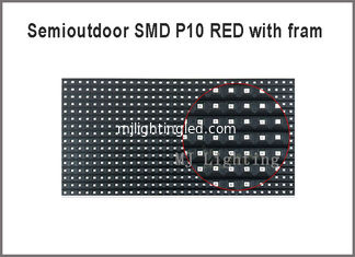 CINA Semioutdoor P10-SMD rosso ha condotto la luce del modulo del pannello con fram sulla parte posteriore 320*160mm 32*16pixels 5V per il messaggio di pubblicità fornitore