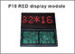 Insegna luminosa programmabile dispplay ROSSA all'aperto del pixel LED del modulo 32x16 di P10 LED fornitore
