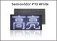 l'uso bianco 320*160 32*16pixels di semioutdoor del modulo di 5V P10 LED per la pubblicità del contrassegno ha condotto lo schermo di visualizzazione fornitore