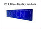 modulo blu di alta luminosità P10 LED di 320*160mm 32*16pixels Semioutdoor, singolo messaggio di scorrimento dell'esposizione di LED di colore fornitore