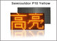 Semioutdoor/forum bianco giallo verde blu rosso-chiaro della luce del quadro comandi di P10 LED di pannello moduli dell'interno dell'esposizione fornitore