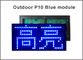 modulo blu di 320*160mm 32*16pixels Semioutdoor LED P10, singolo messaggio di scorrimento dell'esposizione di LED di colore fornitore