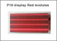 Il segno principale semi-all'aperto delle finestre del modulo dell'esposizione di colore rosso P10 di alta qualità calda 32cm*16cm di vendita ha condotto la risoluzione 32x16 del modulo fornitore
