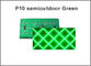 la ricerca Semi-all'aperto del punto 1/4 del pixel 32X16 per lo schermo principale, colore verde principale p10 dei moduli p10 ha condotto il pannello fornitore